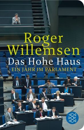 Das Hohe Haus von Willemsen,  Roger