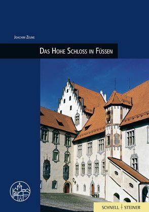 Das Hohe Schloss in Füssen von Zeune,  Joachim