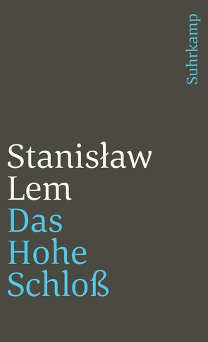 Das Hohe Schloß von Lem,  Stanislaw, Rymarowicz,  Caesar