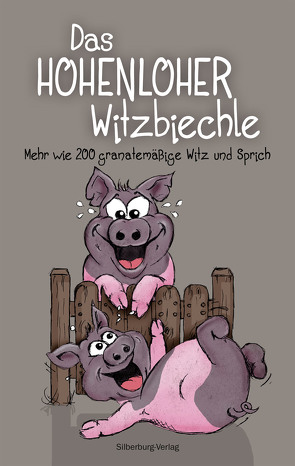 Das Hohenloher Witzbiechle von Ferz,  Gerd