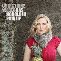 Das Honolulu Prinzip von Weber,  Christiane