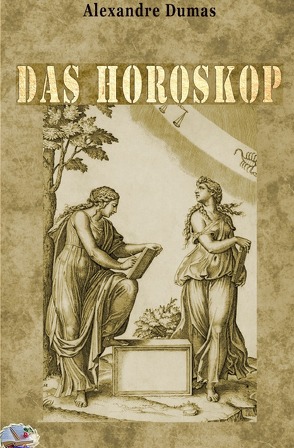 Das Horoskop von Dumas,  Alexandre