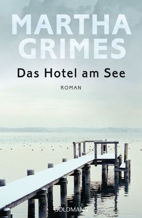 Das Hotel am See von Grimes,  Martha