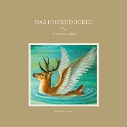 Das Huckeduckel von Schwarz,  Brunhilde, Sträter,  Hans-Jürgen