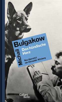 Das hündische Herz von Bulgakow,  Michail, Nitzberg,  Alexander