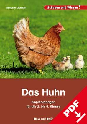 Das Huhn – Kopiervorlagen für die 2. bis 4. Klasse von Baier,  Ulrike, Friedeberg,  Fides, Gugeler,  Susanne, Kranenberg,  Hendrik