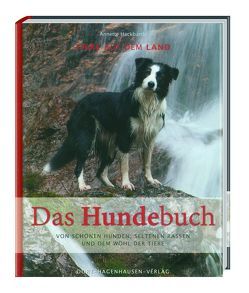 Das Hundebuch (Tiere auf dem Land) von Hackbarth,  Annette