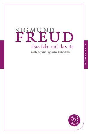 Das Ich und das Es von Freud,  Sigmund, Holder,  Alex