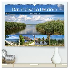 Das idyllische Usedom (hochwertiger Premium Wandkalender 2024 DIN A2 quer), Kunstdruck in Hochglanz von Becker,  Thomas