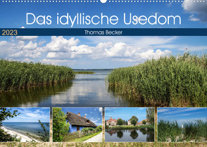 Das idyllische Usedom (Wandkalender 2023 DIN A2 quer) von Becker,  Thomas