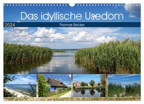 Das idyllische Usedom (Wandkalender 2024 DIN A3 quer), CALVENDO Monatskalender von Becker,  Thomas