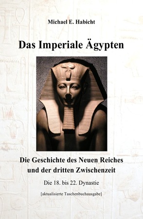 Das Imperiale Ägypten [2. Ed] von Habicht,  Michael E.