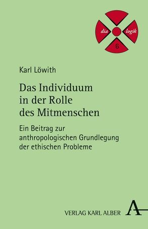 Das Individuum in der Rolle des Mitmenschen von Löwith,  Karl, Tidona,  Giovanni