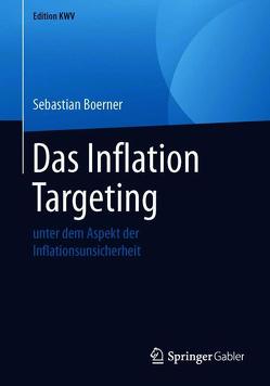 Das Inflation Targeting von Boerner,  Sebastian