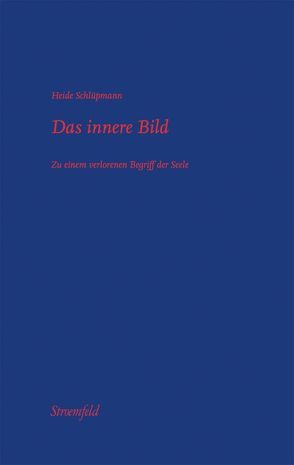 Das innere Bild von Schlüpmann,  Heide