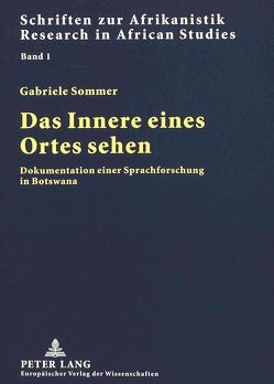 Das Innere eines Ortes sehen von Sommer,  Gabriele