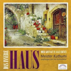 Das innere Haus CD von Kretzschmar,  Ute