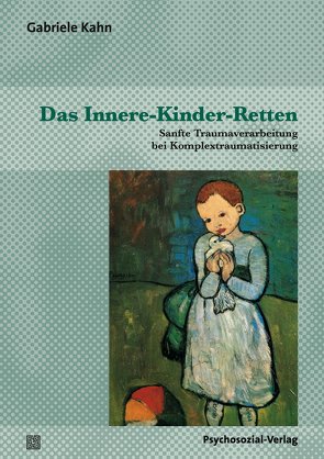 Das Innere-Kinder-Retten von Kahn,  Gabriele