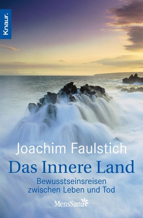 Das Innere Land von Faulstich,  Joachim