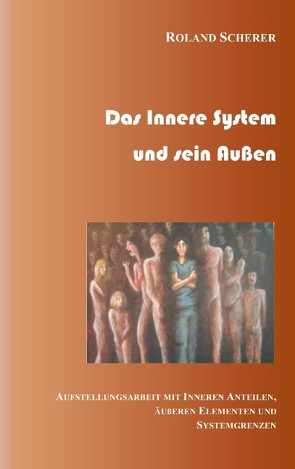 Das innere System und sein Außen von Scherer,  Roland