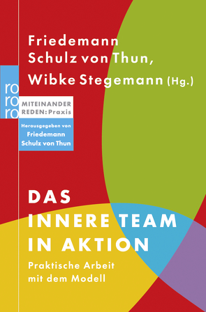 Das Innere Team in Aktion von Schulz von Thun,  Friedemann, Stegemann,  Wibke