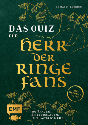 Das inoffizielle Quiz für Herr der Ringe-Fans von Eckrich,  Tobias M.