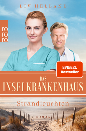 Das Inselkrankenhaus: Strandleuchten von Helland,  Liv