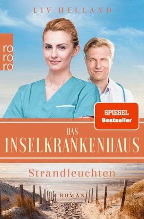 Das Inselkrankenhaus: Strandleuchten von Helland,  Liv