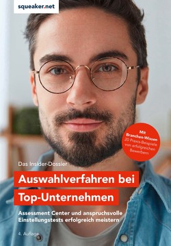 Das Insider-Dossier: Auswahlverfahren bei Top-Unternehmen von Menden,  Stefan