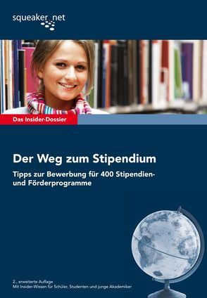 Das Insider-Dossier: Der Weg zum Stipendium von Borreck,  Max-Alexander, Bruckmann,  Jan