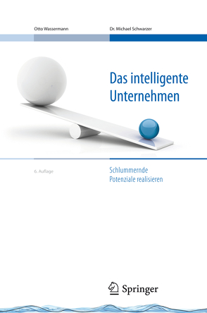 Das intelligente Unternehmen von Schwarzer,  Michael, Wassermann,  Otto