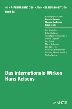 Das internationale Wirken Hans Kelsens von Jabloner,  Clemens, Olechowski,  Thomas, Zeleny,  Klaus