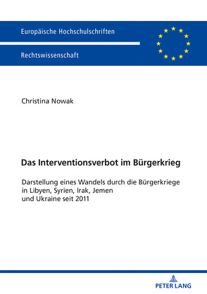 Das Interventionsverbot im Bürgerkrieg von Nowak,  Christina