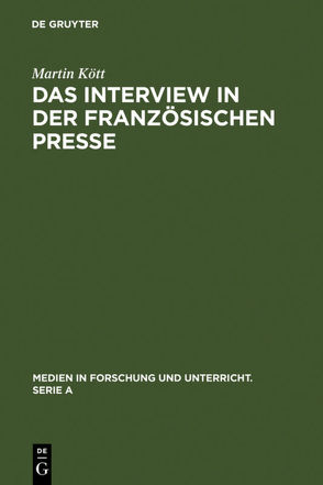 Das Interview in der französischen Presse von Kött,  Martin