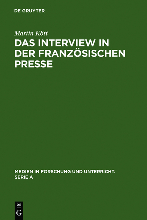 Das Interview in der französischen Presse von Kött,  Martin