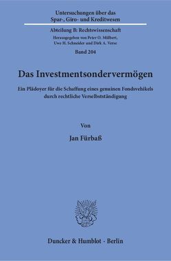 Das Investmentsondervermögen. von Fürbaß,  Jan