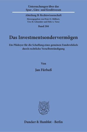 Das Investmentsondervermögen. von Fürbaß,  Jan