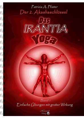 Das IRANTIA-Yoga von Pfister,  Patrizia