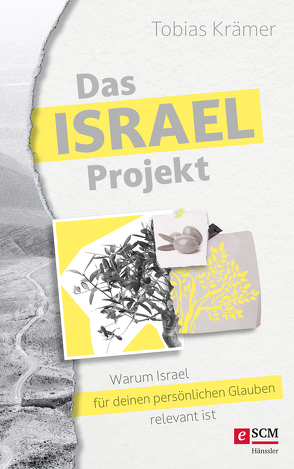 Das Israel-Projekt von Krämer,  Tobias