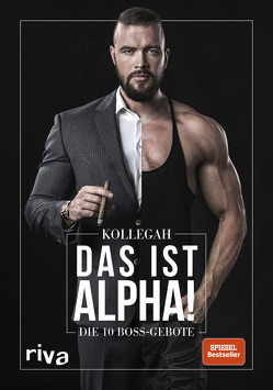 DAS IST ALPHA! von Kollegah