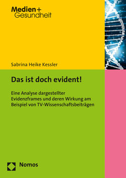 Das ist doch evident! von Kessler,  Sabrina Heike