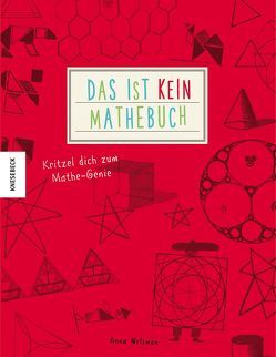 Das ist kein Mathebuch von Schneider,  Regina, Weltman,  Anna