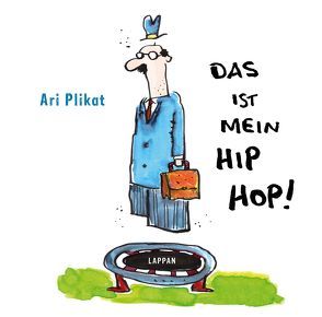 Das ist mein Hip Hop! von Plikat,  Ari