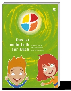 „Das ist mein Leib für Euch“ (Tl.2) von Heiss,  Helmut, Stüber,  Eva, Waltl,  Manfred