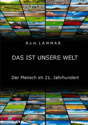 Das ist unsere Welt von Lammar,  Rom