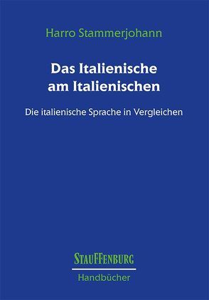 Das Italienische am Italienischen von Stammerjohann,  Harro