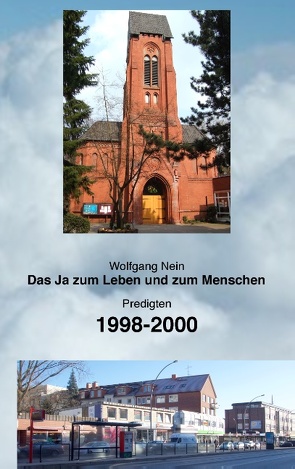 Das Ja zum Leben und zum Menschen, Band 6 von Nein,  Wolfgang