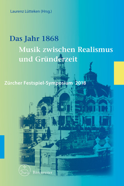 Das Jahr 1868 von Lütteken,  Laurenz, Schmiel,  Ilona