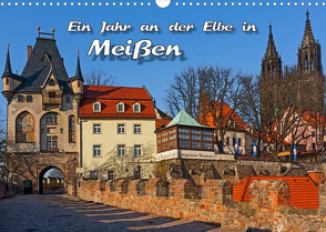 Das Jahr an der Elbe in Meißen (Wandkalender 2023 DIN A3 quer) von Seifert,  Birgit