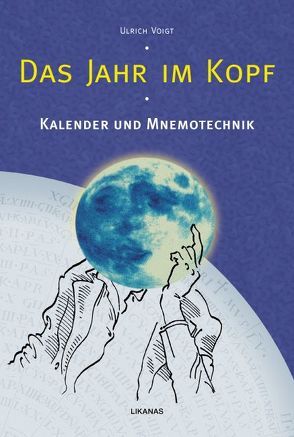 Das Jahr im Kopf von Voigt,  Ulrich